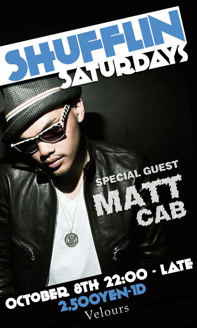 Shulffin Saturdays Presents "Matt Cab"