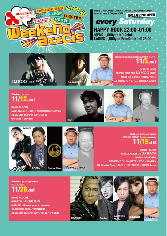 Weekend axxcis presents PARTY UP!!