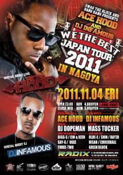 ACE HOOD & DJ INFAMOUS WE THE BEST JAPAN TOUR 2011 IN NAGOYA