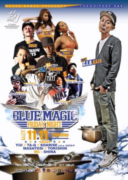 BLUE MAGIC FRIDAY NIGHT / 11.11 FRI