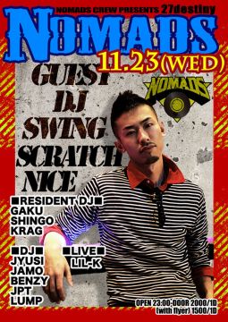 NOMADS CREW presents 『NOMADS』 / 11.23 WED