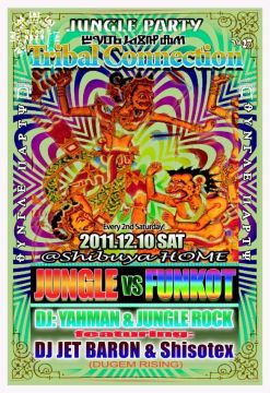 JUNGLE PARTY【Tribal Connection】VOL.27 - JUNGLE VS FUNKOT- Round 2