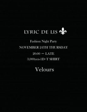 "LYRIC DE LIS" Fashion party Night!