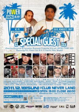 It's on!!JAPAN TOUR 2011 Featuring B.G. Knocc Out & K-9 Pacific Mob. West!! in 長野