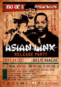 BLUE MAGIC -KOJOE AND REAKWON ASIAN LINX MIXED BY DJ BEERT. RELEASE PARTY- / 11.22 TUE