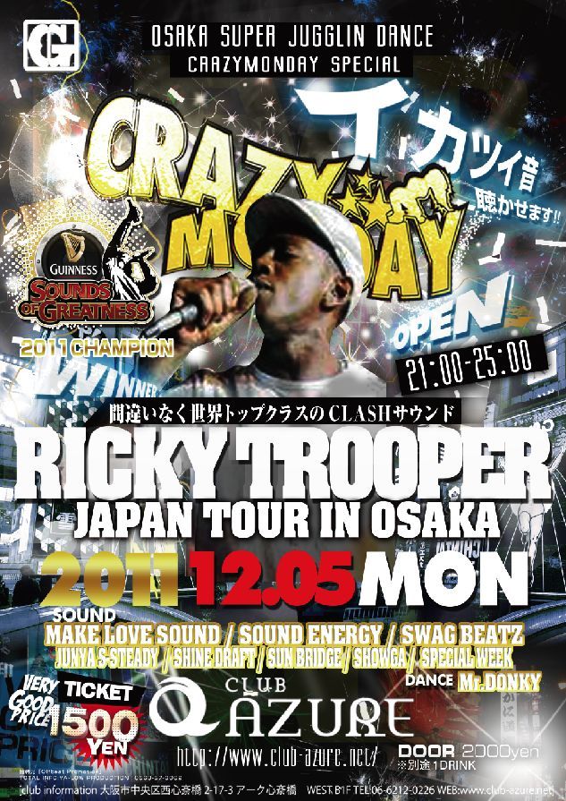CRAZY MONDAY -RICKY TROOPER JAPAN TOUR IN OSAKA-