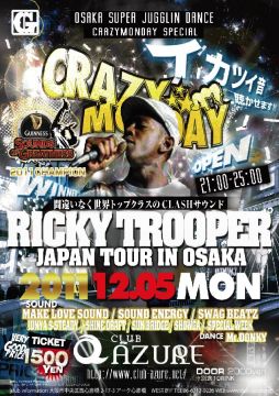 CRAZY MONDAY -RICKY TROOPER JAPAN TOUR IN OSAKA-