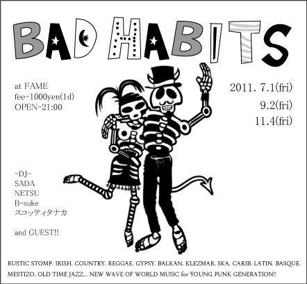 BAD HABITS