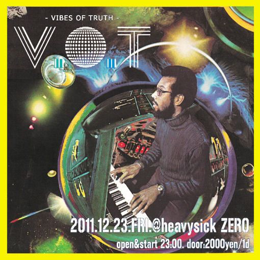  V.O.T 〜VIBES OF TRUTH〜