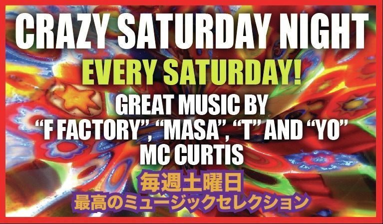 CRAZY SATURDAY NIGHT!