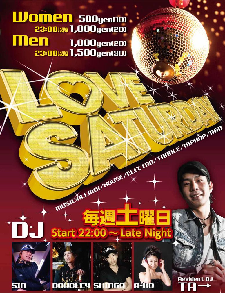 毎週土曜日開催 ≪LOVE SATURDAY≫ 