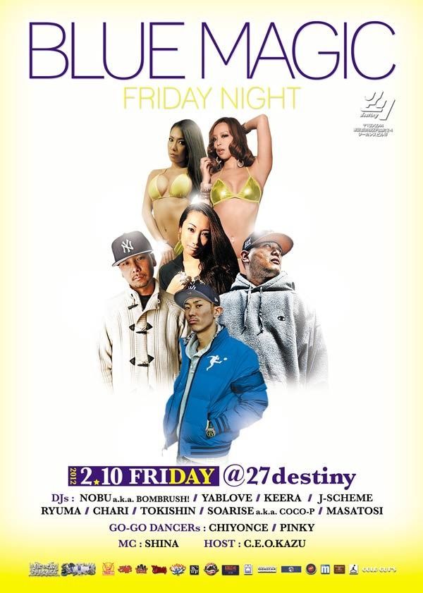 BLUE MAGIC / 2.10 FRI