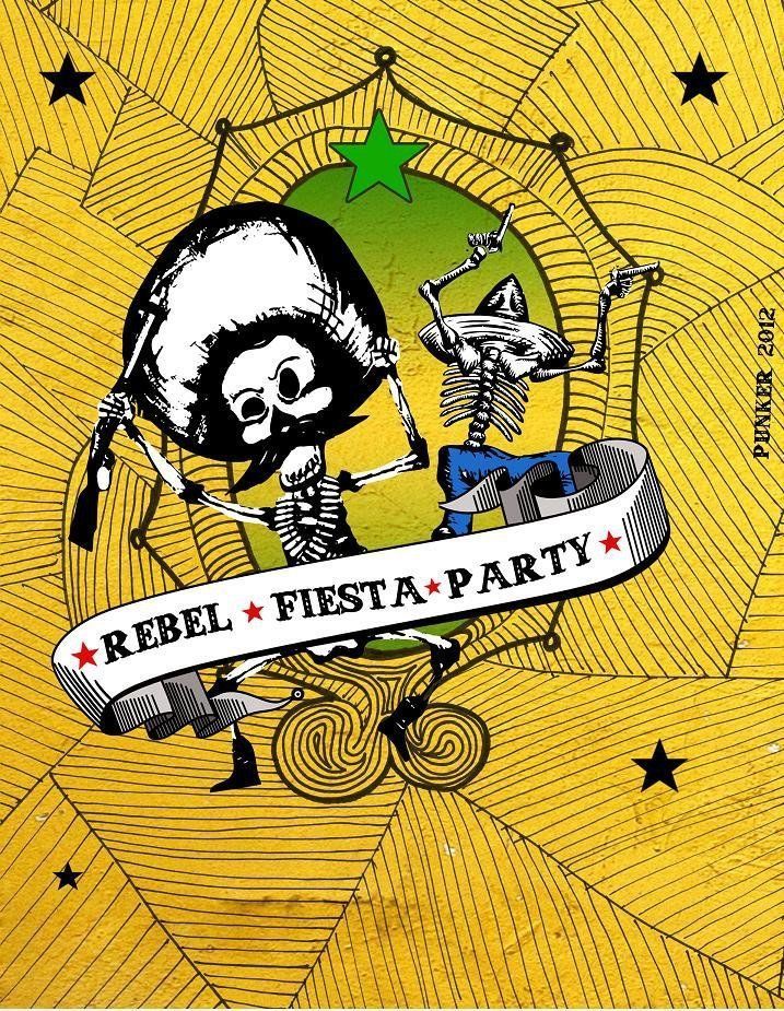 REBEL FIESTA PARTY