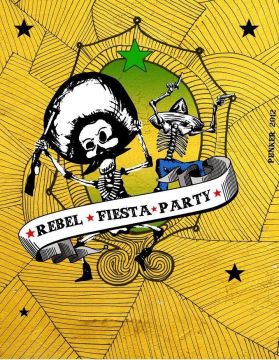 REBEL FIESTA PARTY
