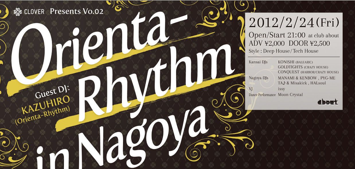 “Clover Presents Vo.2” Orienta-Rhythm in Nagoya