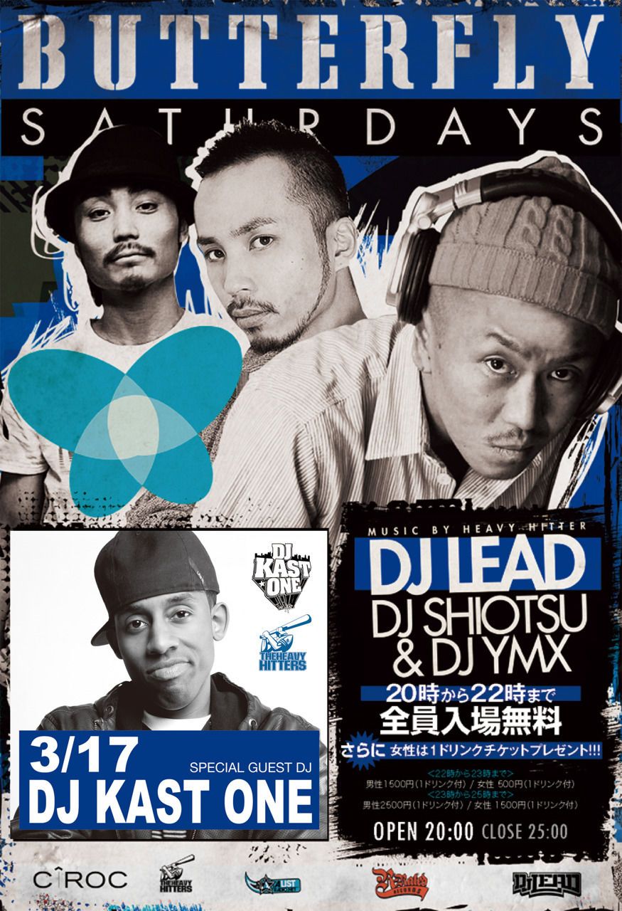 BUTTERFLY SATURDAYS SP -DJ KAST ONE JAPAN TOUR-