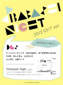  Shibakashi Night vol.11