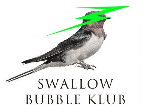 SWALLOW BUBBLE KLUB