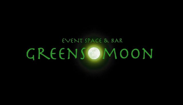 ★GREENS MOON★The first anniversary special　party!!!