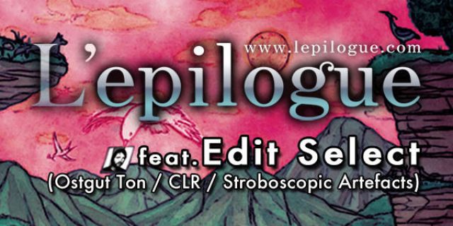 L’epilogue feat.Edit Select