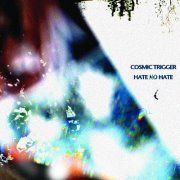HATE NO HATE newalbum【COSMIC TRIGGER】リリースパーティー