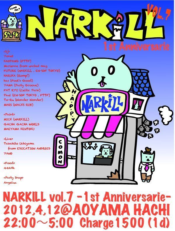 NARKILL ~1st Anniversary~