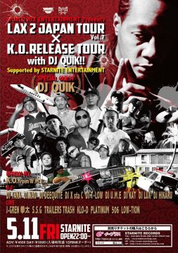 LAX 2 JAPAN TOUR VOL.7 × K.O Release TOUR with DJ QUIK!!
