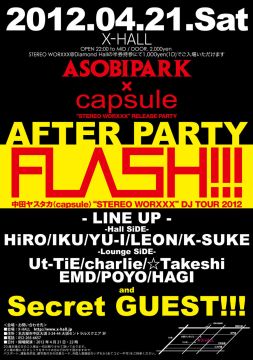 ASOBIPARK × capsule “STEREO WORXXX” RELEASE TOUR AFTER PARTY in NAGOYA