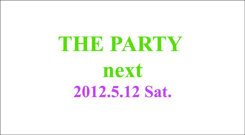 THE PARTY next