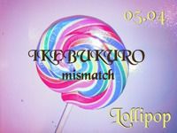 最強ガールズ" 「Lollipop」