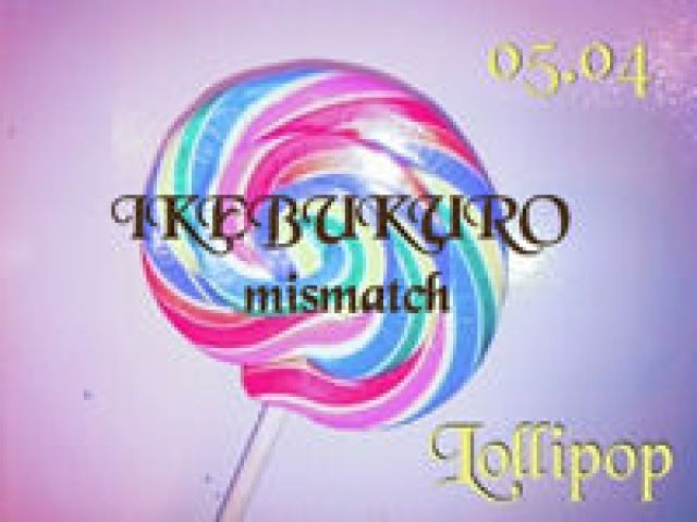 最強ガールズ" 「Lollipop」