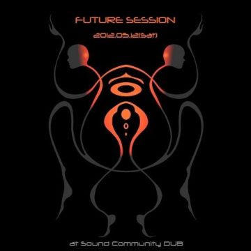 FUTURE SESSION