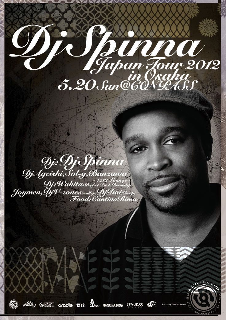 DJ SPINNA JAPAN TOUR 2012 IN OSAKA