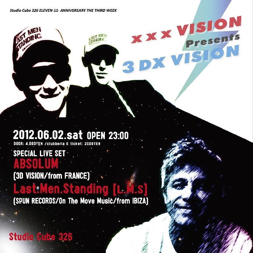 xxx VISION presents ◆ 3DX VISION ◆feat. ABSOLUM, L.M.S