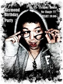 レイモンド - 21th Birthday Party！