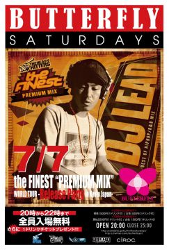 BUTTERFLY SATURDAYS SP DJ LEAD the FINEST “PREMIUM MIX” WORLD TOUR -Release Party in Kyoto Japan-
