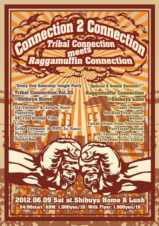 Connection 2 Connection: Tribal Connection meets Raggamuffin Connection