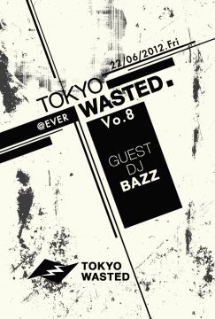 TOKYO WASTED vol.8