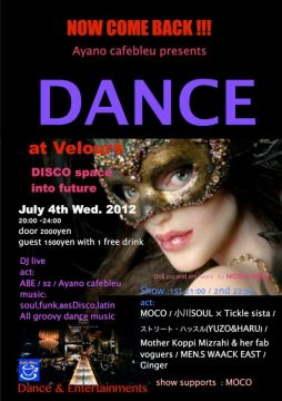 2012/07/04 cafe bleu Ayano presents DANCE-DISCO SPACE INTO FUTURE -