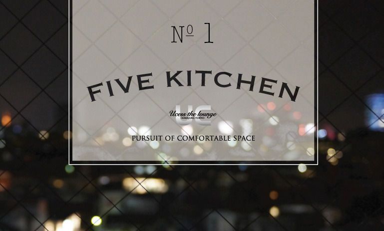 FIVE KITCHEN No.1