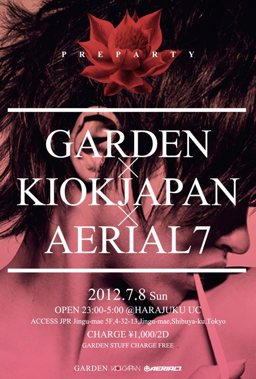 GARDEN×KIOKJAPAN×AERIAL7 PARTY @UC