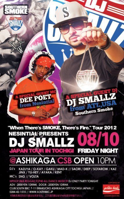 DJ SMALLZ JAPAN TOUR at Club South BBC in TOCHIGI