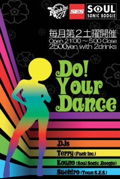 DO YOUR DANCE