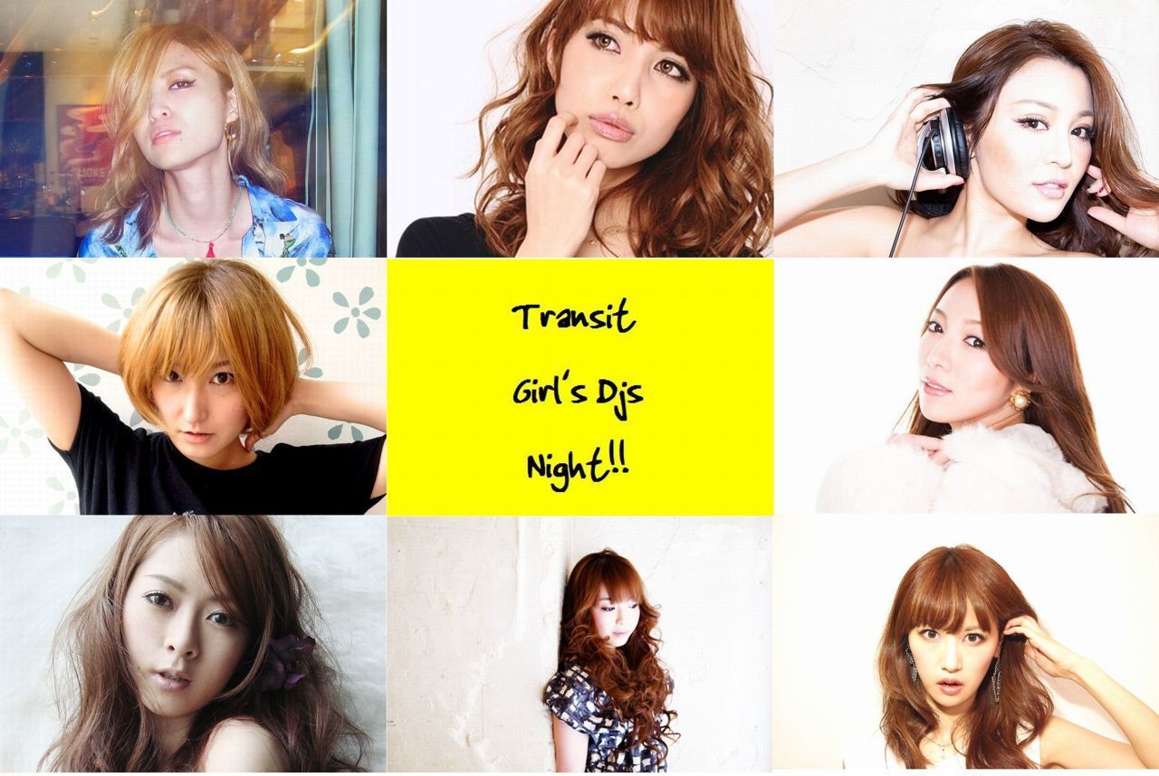 Transit Girls DJ’s Night!!