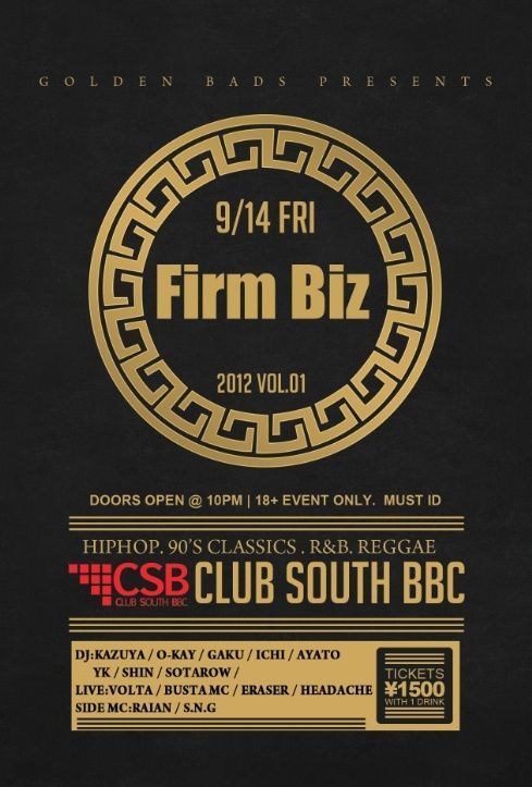 FIRM BIZ vol.1 *New Hip Hop Party!!!