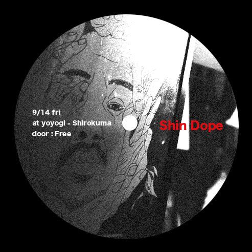 Shin Dope