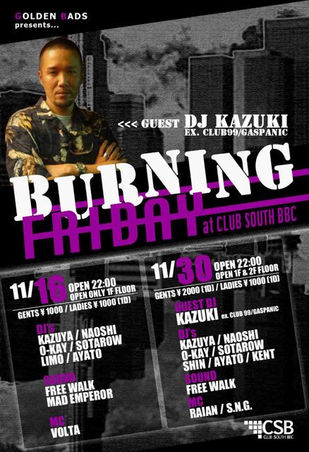 BURNING FRIDAY "GUEST DJ KAZUKI"