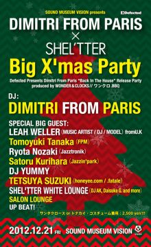 DIMITRI FROM PARIS × SHEL'TTER  ～Big Xmas Party～