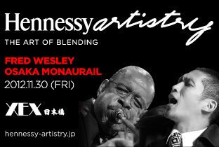 Hennessy artistry - Fred Wesley meets Osaka Monaurail