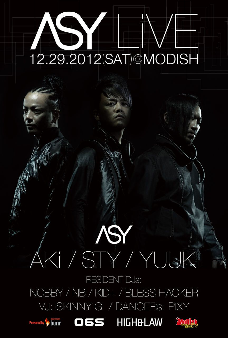MoDish PARTYS "HIGH and LAW" feat ASY & DJAKI supported by BURN